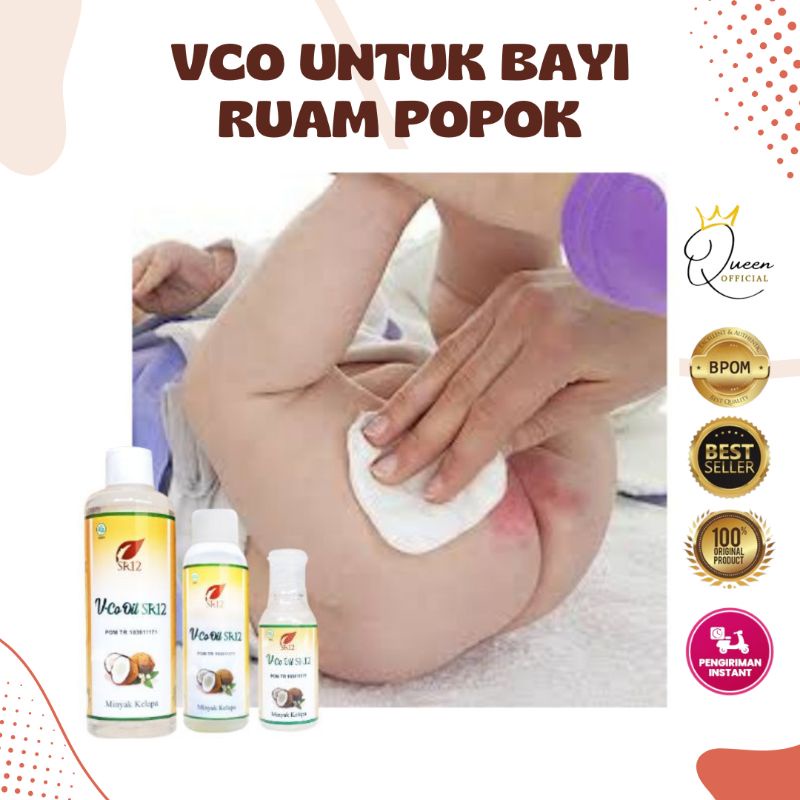 BISA COD/ VCO AMPUH UNTUK RUAM PADA BAYI/ MENGATASI RUAM POPOK BAYI/ MENGATASI RUAM ASI/ MEMBERSIHKAN CRADLE CRAP/ MINYAK BAYI/ MENGATASI BIANG KERINGAT/ MINYAK KELAPA UNTUK BAYI