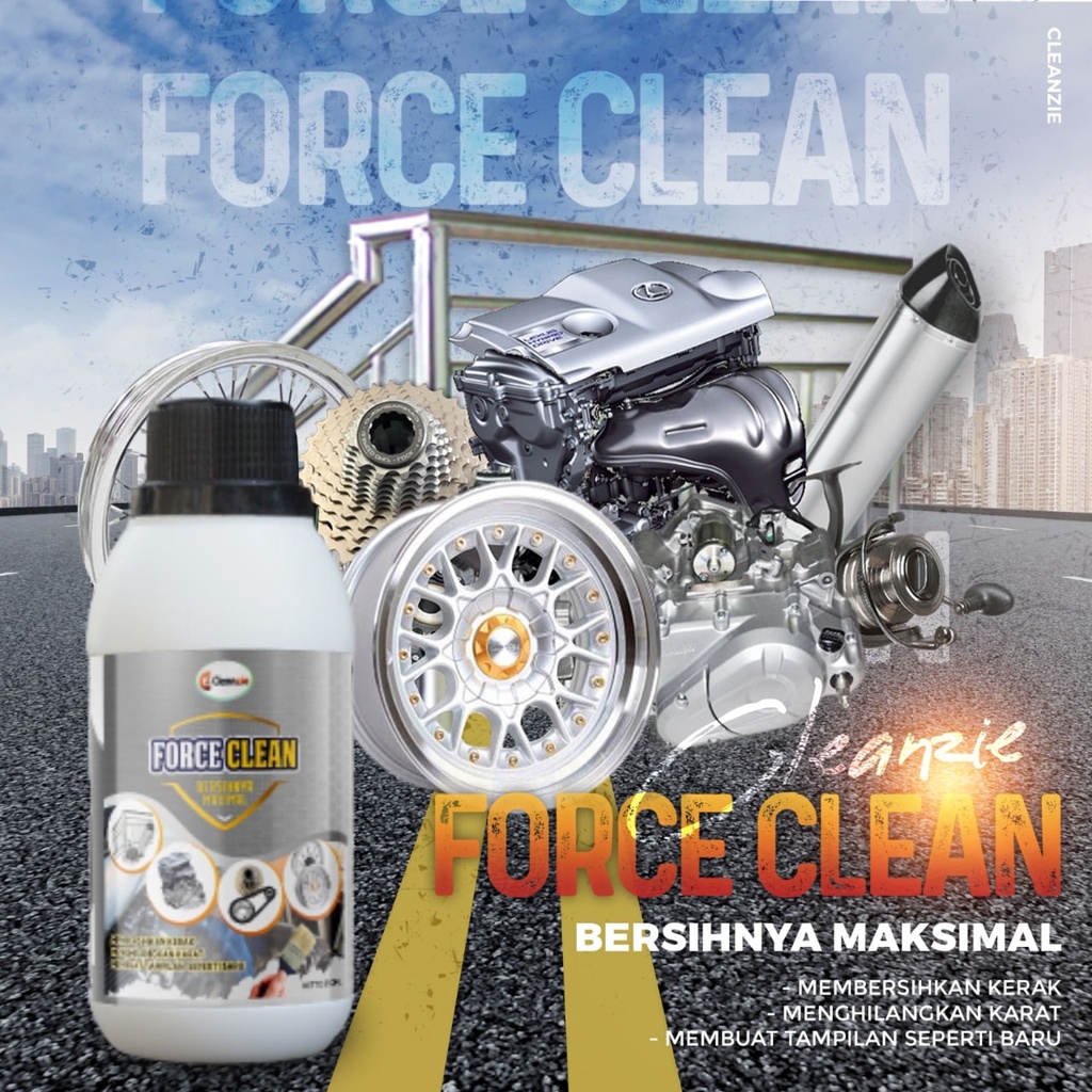 PROMO CLEANZIE FORCE CLEAN 250ml - Cairan Pembersih Knalpot Berkarat - Membersihkan Noda Pada Body Kendaraan - Membersihkan Roda &amp; Velg Kendaraan - Membuat Exterior Kendaraan Anda Seperti Baru - Membersihkan Rantai &amp; Knalpot Motor TERLARIS