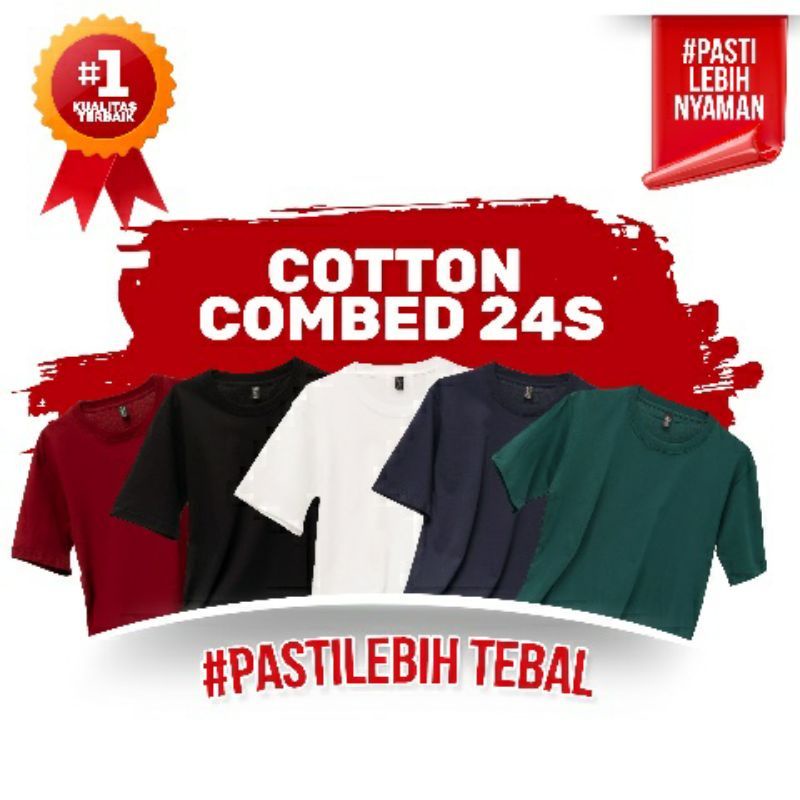 BASIC TEE COMBED 24s / KAOS POLOS COTTON COMBED 24s