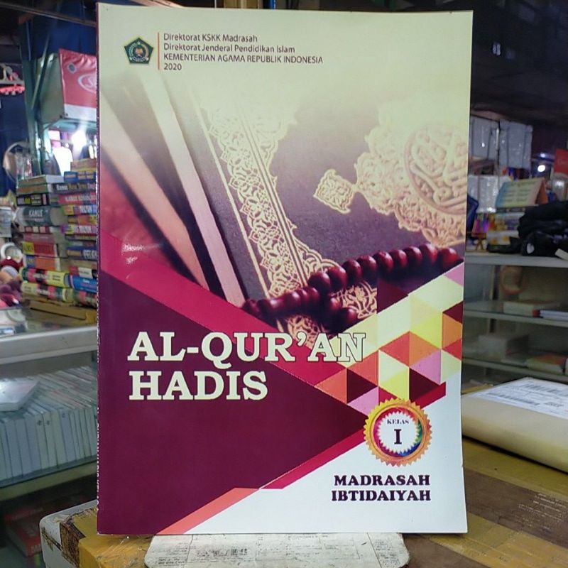 BUKU PAKET AL QURAN HADIS UNTUK KELAS 1 MADRASAH IBTIDAIYAH.
