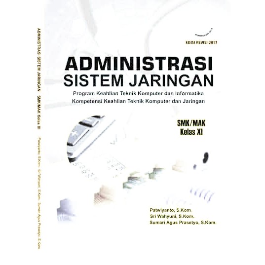 Jual Administrasi Sistem Jaringan Kelas XI Teknik Komputer Dan ...