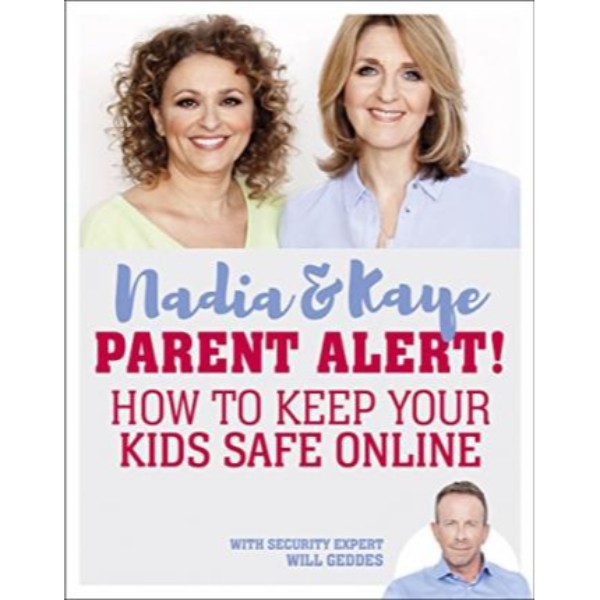 Parent Alert How To Keep Your Kids Safe Online - 9780241350706
