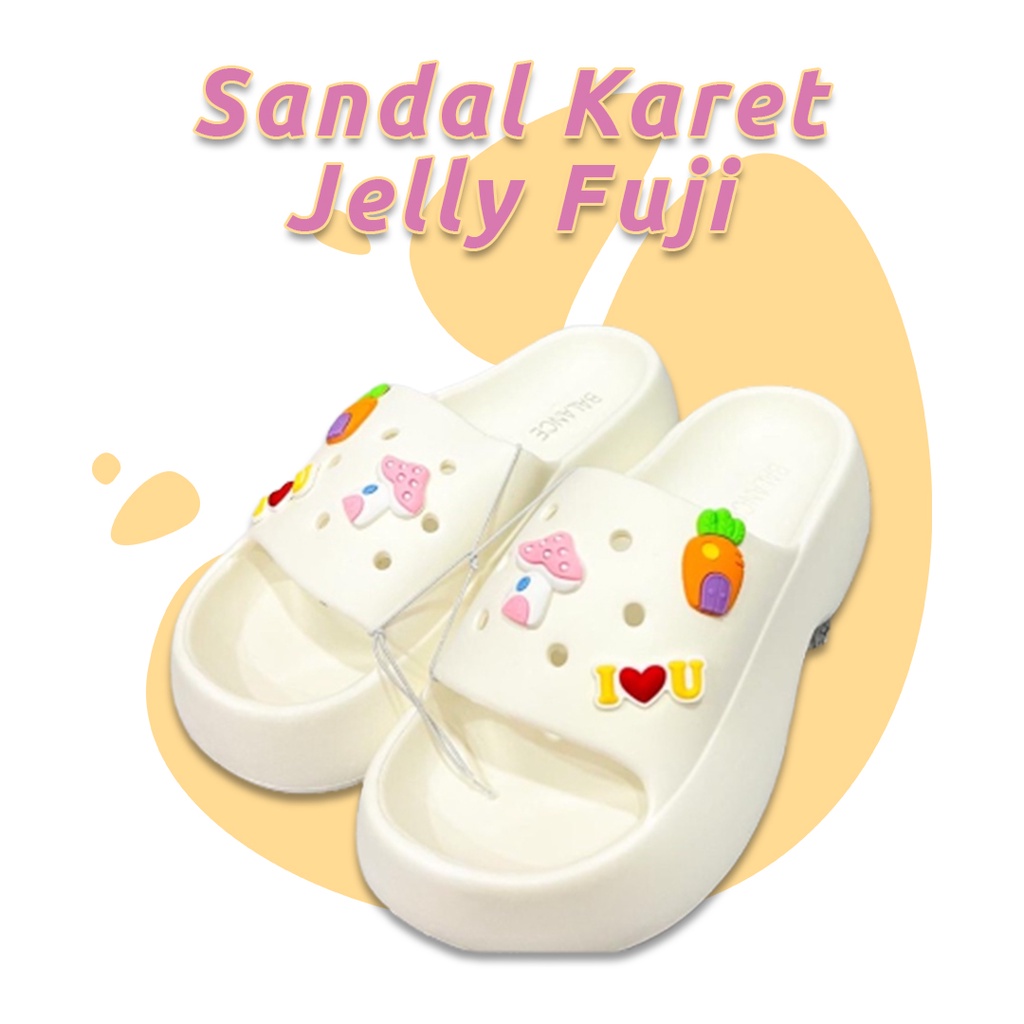 Fuji Jelly Sandal Jibbitz ( Soft Color ) Sendal Sandal Viral Jibbitz Karet Wedges Import Impor Wanit