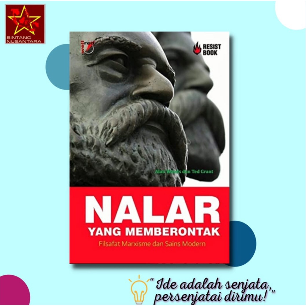 Jual NALAR YANG MEMBERONTAK FILSAFAT MARXISME DAN SAINS MODERN-Alan ...