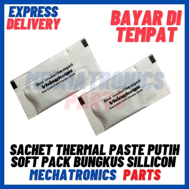 [DEV-9385] SACHET THERMAL PASTE PUTIH SOFT PACK BUNGKUS SILLICON COMPOUND GREASE