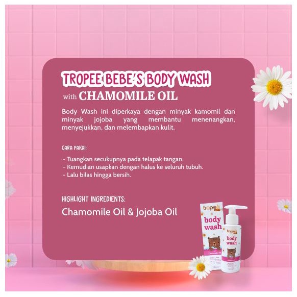 Tropee Bebe - Chamomile Oil Body Wash (Sabun Mandi Anak) 100ml