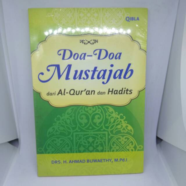 Doa Doa Mustajab Dari Al Quran Dan Hadist