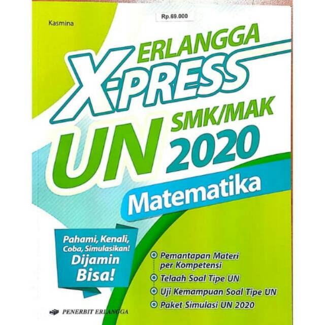 BUKU ERLANGGA ERLANGGA X-PRESS UN SMK/MAK 2020 MATEMATIKA /0055100560