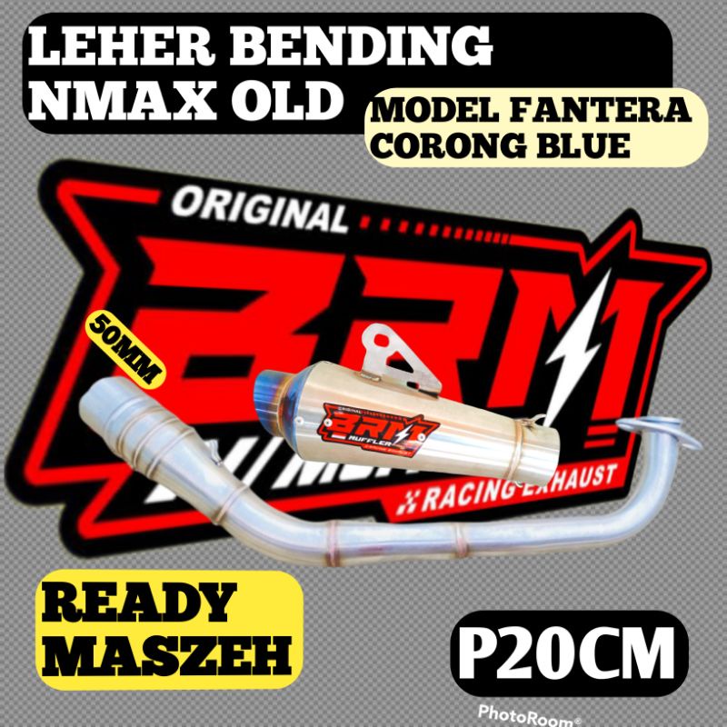 Knalpot NMAX OLD BRM ORI FANTERA BLUE LEHER FULL BENDING