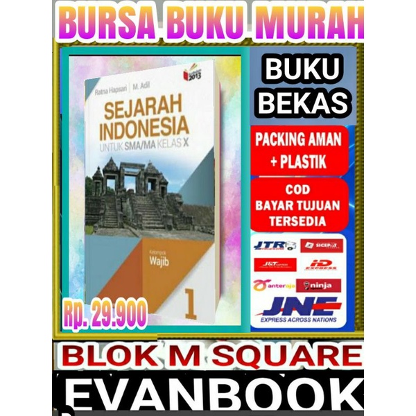 

Sejarah Indonesia Wajib untuk SMA/MA kelas 10