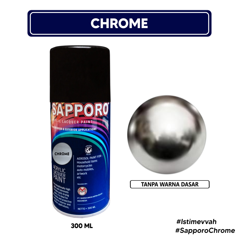 Sapporo Chrome 300 ml / Cat Spray Semprot Aerosol Terbaik