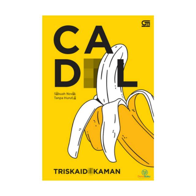 CADL: Sebuah Novel Tanpa Huruf E - Triskaidekaman