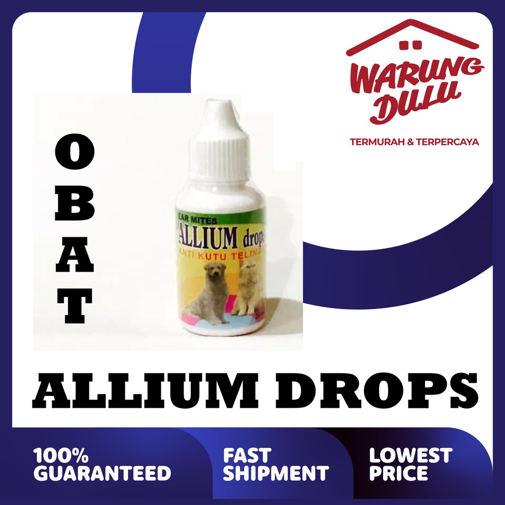 ALLIUM 30ML - OBAT KUTU TETES TELINGA KUCING &amp; ANJING