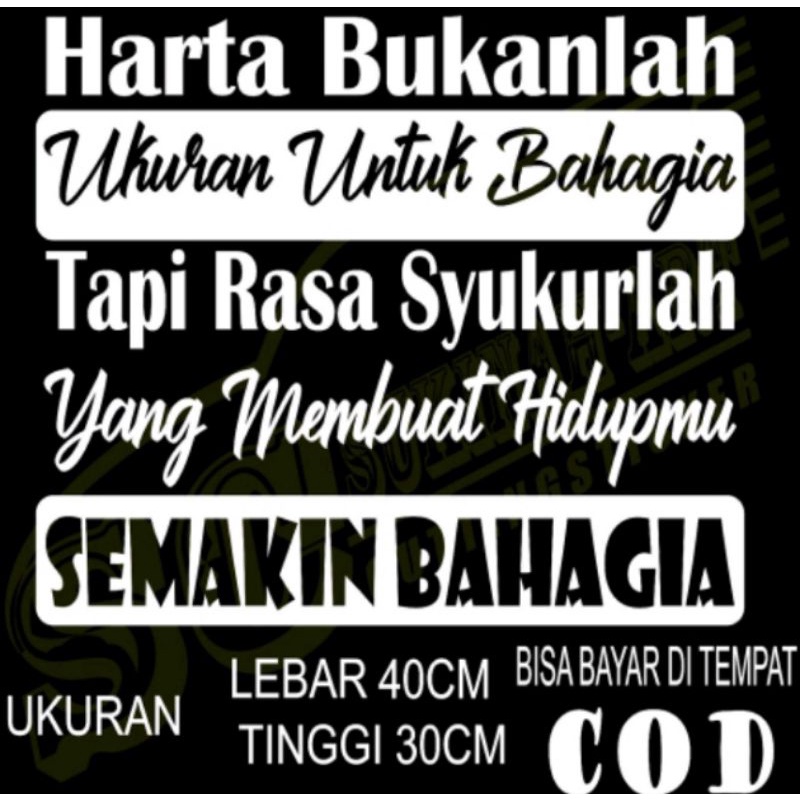 STIKER MOBIL KATA HARTA BUKANLAH STIKER KACA MOBIL CARRY PICK UP DLL