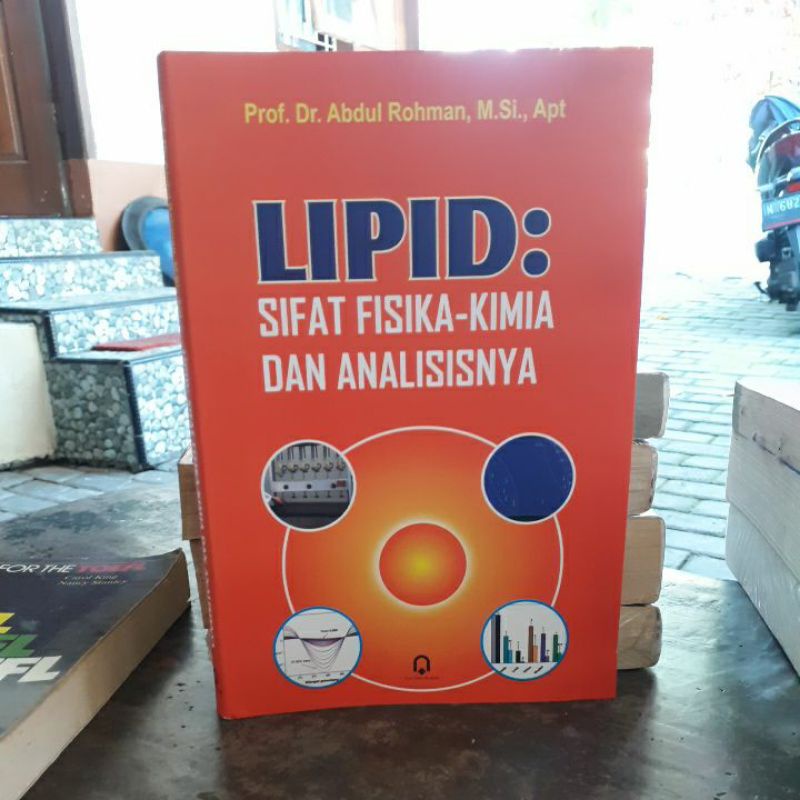 

BUKU ORIGINAL LIPID:SIFAT FISIKA-KIMIA DAN ANALISISNYA