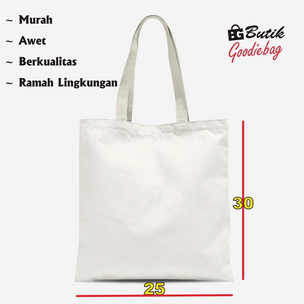 Tas Souvenir / Goodie Bag / Totebag / Tas Blacu Premium Polos Custom 25x30 Murah Awet Berkualitas Ra