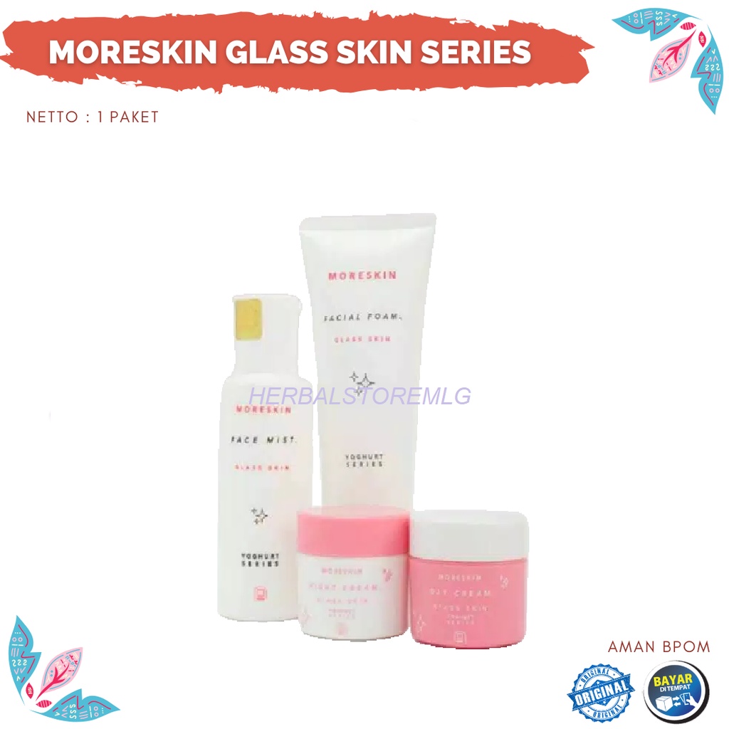 Moreskin Glaskin Series (Facial Foam, Face Mist, Day Cream & Night Cream)