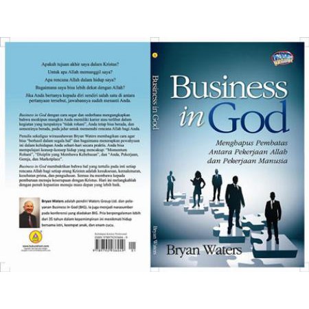 

Business In God Menghapus Pembatas Antara Pekerjaan Allah Dan Pekerja