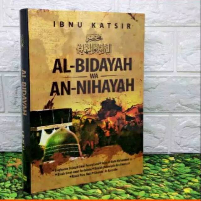 SIRAH NABAWI/SIRAH LENGKAP/Al-Bidayah An-Nihayah