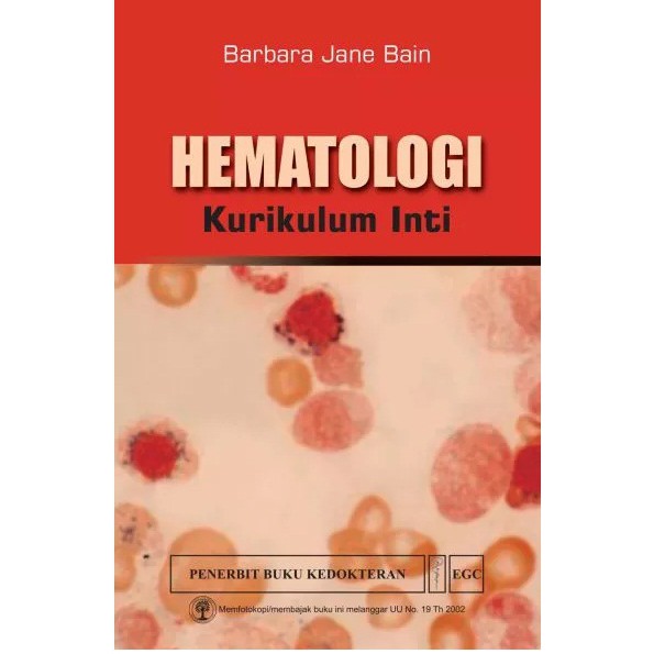 Buku ORIGINAL - Buku Hematologi Kurikulum Inti Barbara Jane Bain EGC