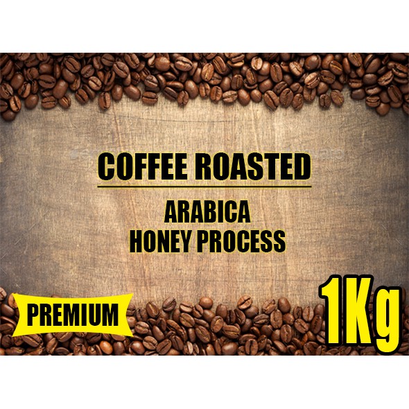 

COFFEE ROASTED BEANS KOPI ARABICA TEMANGGUNG HONEY PREMIUM 1KGj