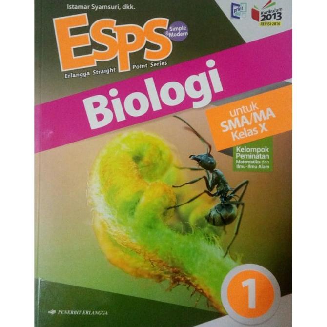 

Buku Esps Biologi Kelas 1 / X 10 Sma Peminatan K13N Erlangga