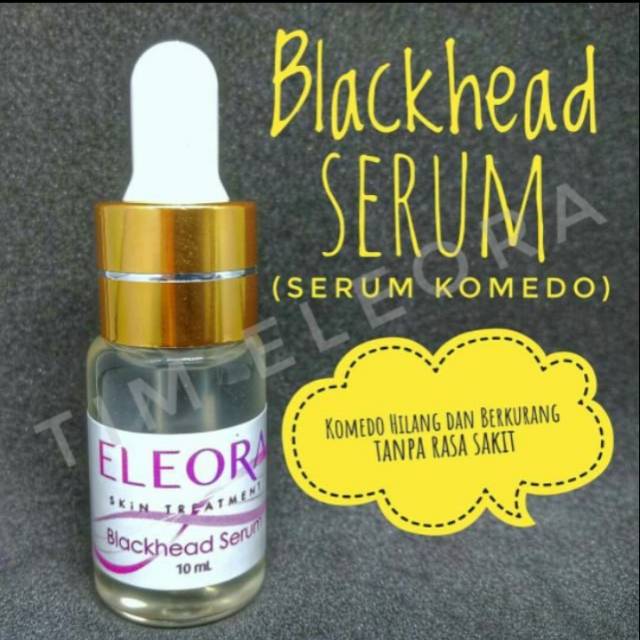 SERUM BLACKHEAD ELEORA - eleora blackhead serum - serum komedo eleora