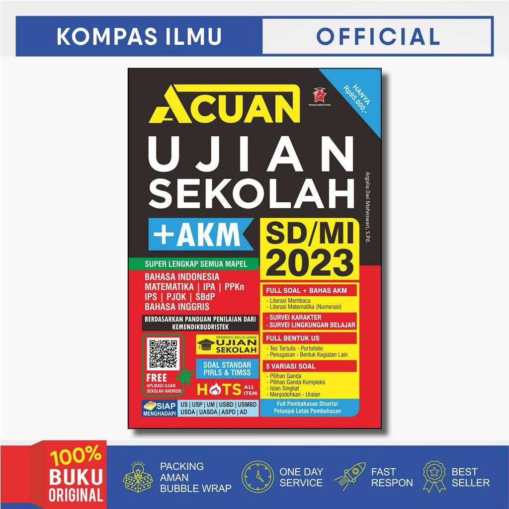 Buku Acuan Ujian Sekolah + AKM SD / MI 2023