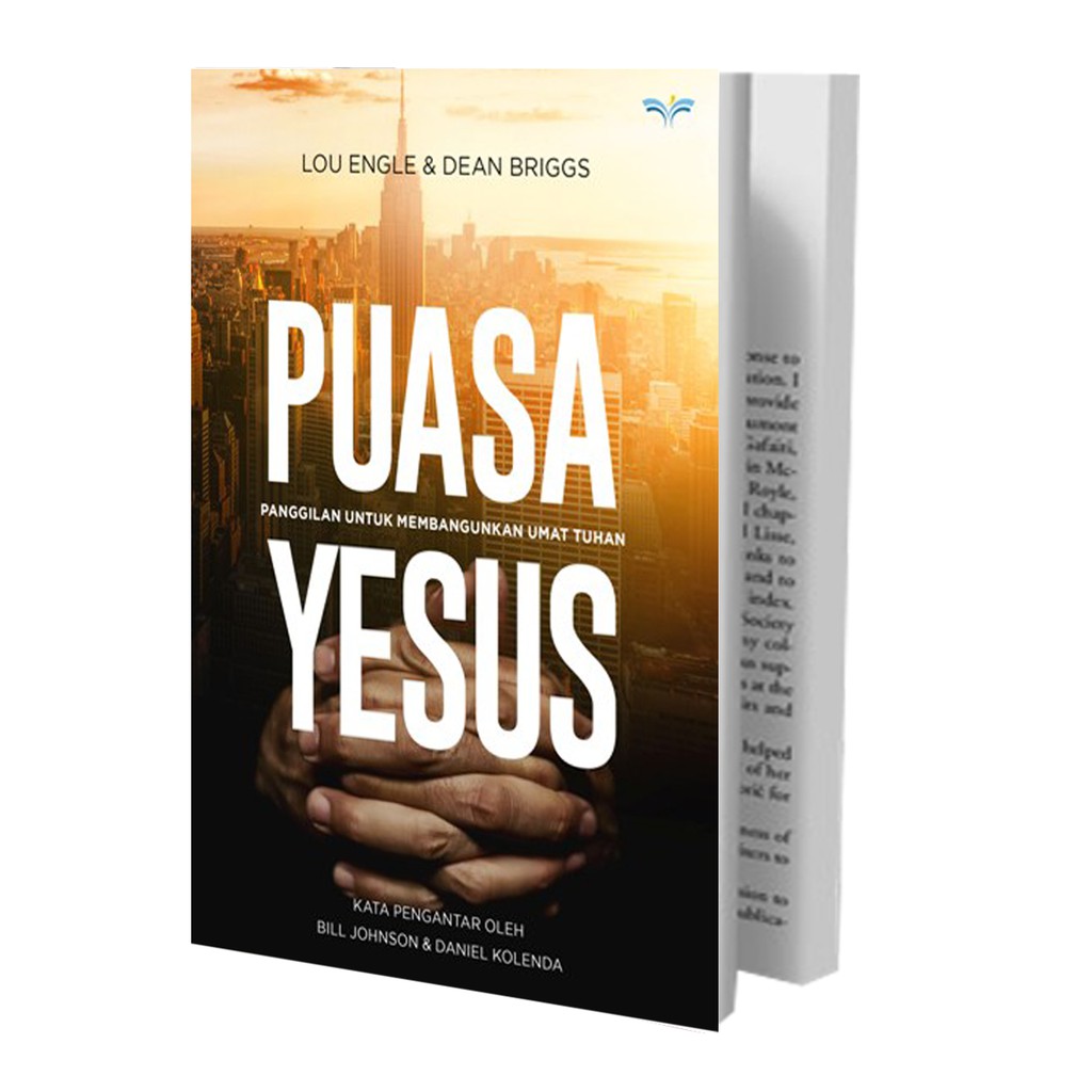 Puasa Yesus - Lou Engle &amp; Dean Briggs