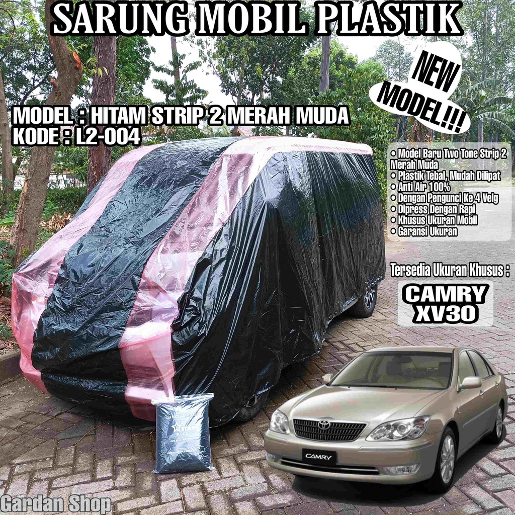 Sarung Mobil Plastik CAMRY XV30 Hitam Strip 2 Merah Muda Full Anti Air Full Waterproof