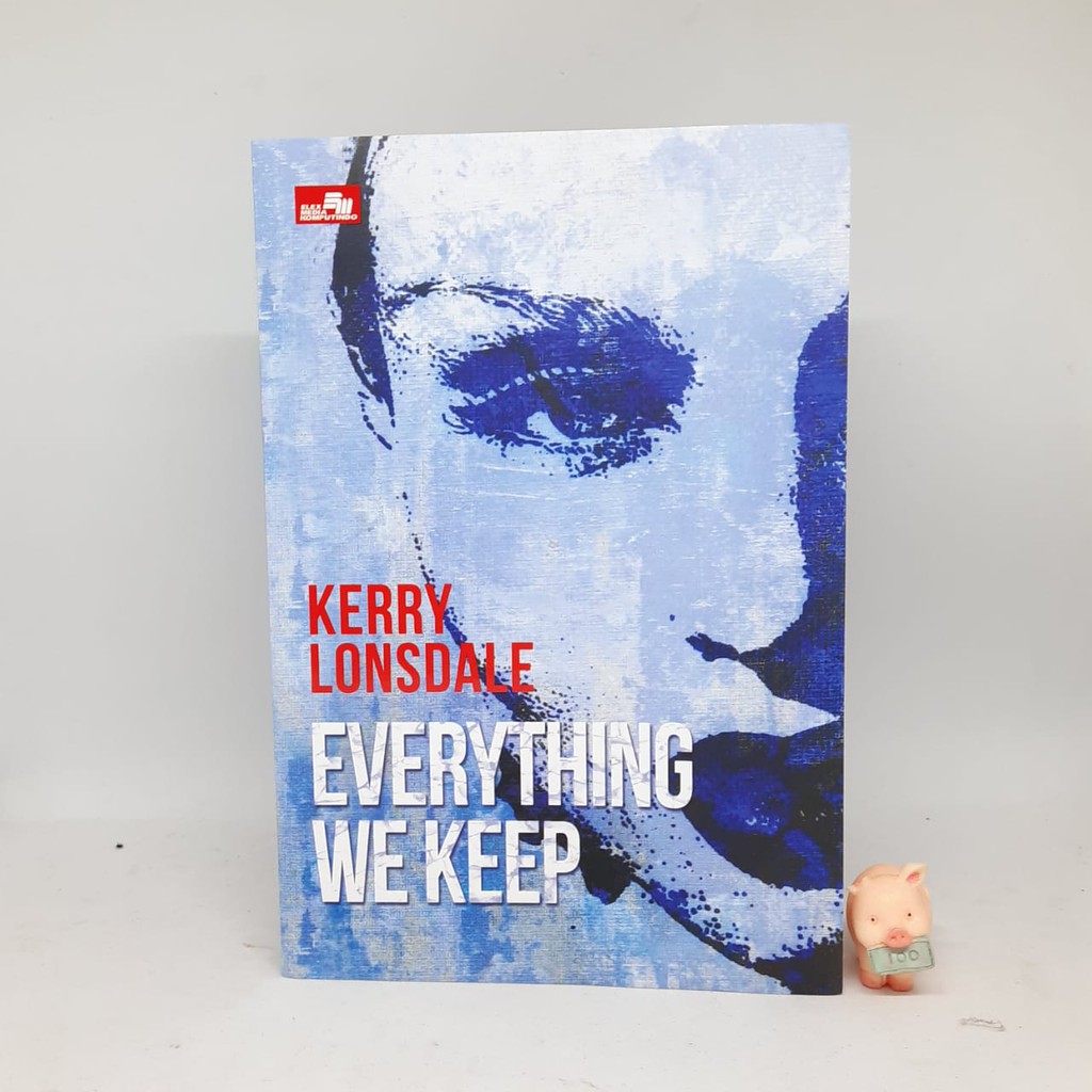 Everything We Keep - Kerry Lonsdale