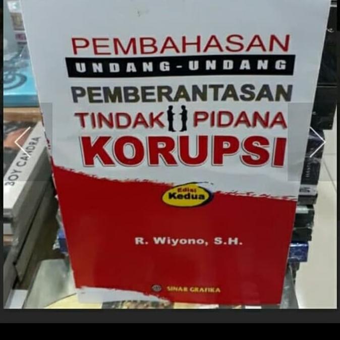 

Buku Pembahasan Undang" Tindak Pidana Korupsi By R Wiyono LIMITED EDITION