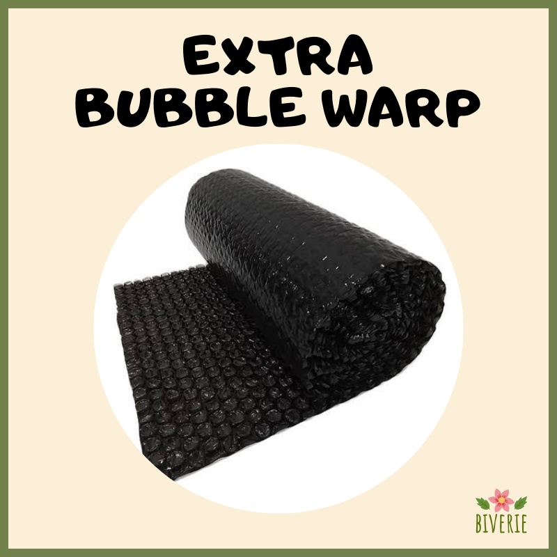 

EXTRA BUBBLE WARP / TAMBAHAN BUBBLE WARP