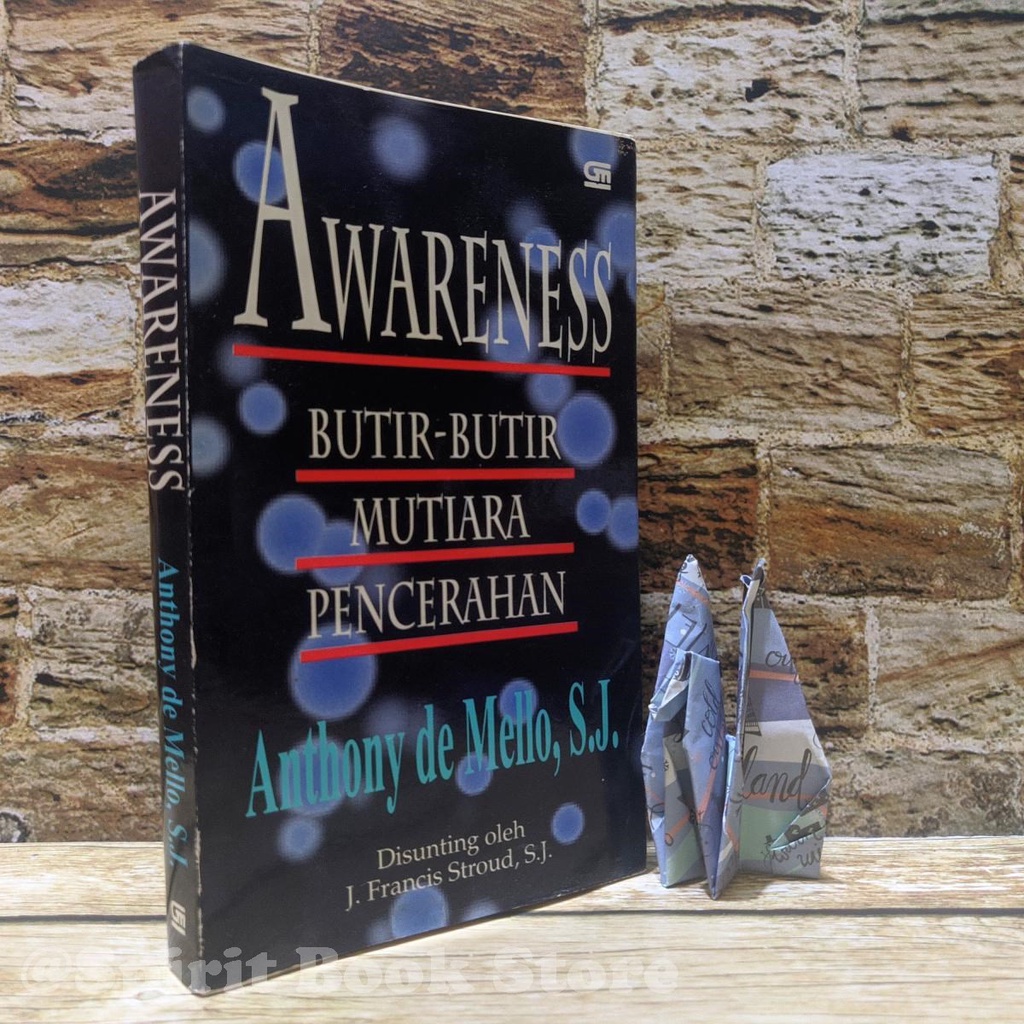 AWARENESS - Anthony de Mello Butir-butir Mutiara Pencerahan ORIGINAL