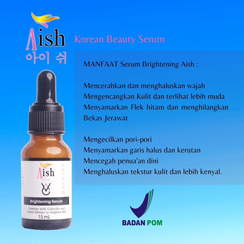 SERUM AISH | AISH SERUM ACNE/ DARK SPOT/ BRIGHTENING ASLI KOREA