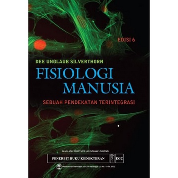 FISIOLOGI MANUSIA SEBUAH PENDEKATAN TERINTEGRASI (SILVERTHORN) ED. 06 [HC]