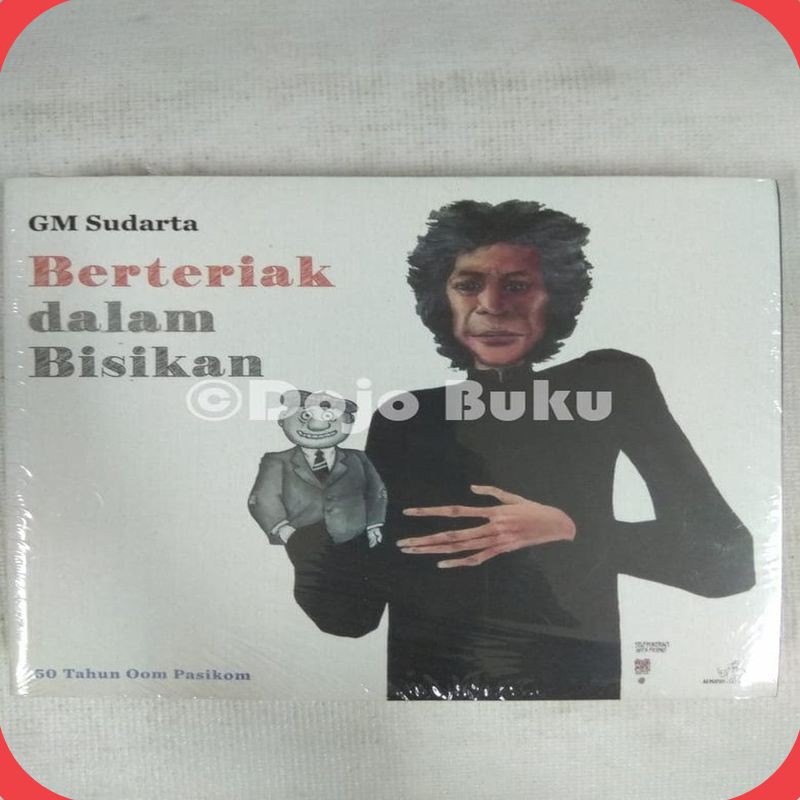 Buku Berteriak dalam Bisikan – 50 Tahun Oom Pasikom [ORIGINAL]