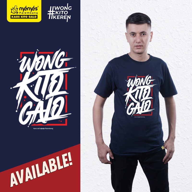 WONG KITO GALO | KAOS PALEMBANG