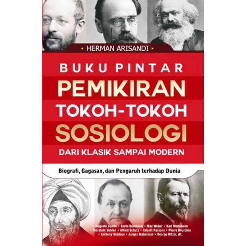 Buku Pintar Pemikiran Tokoh Tokoh Sosiologi Dari Klasik Sampai Modern Shopee Indonesia