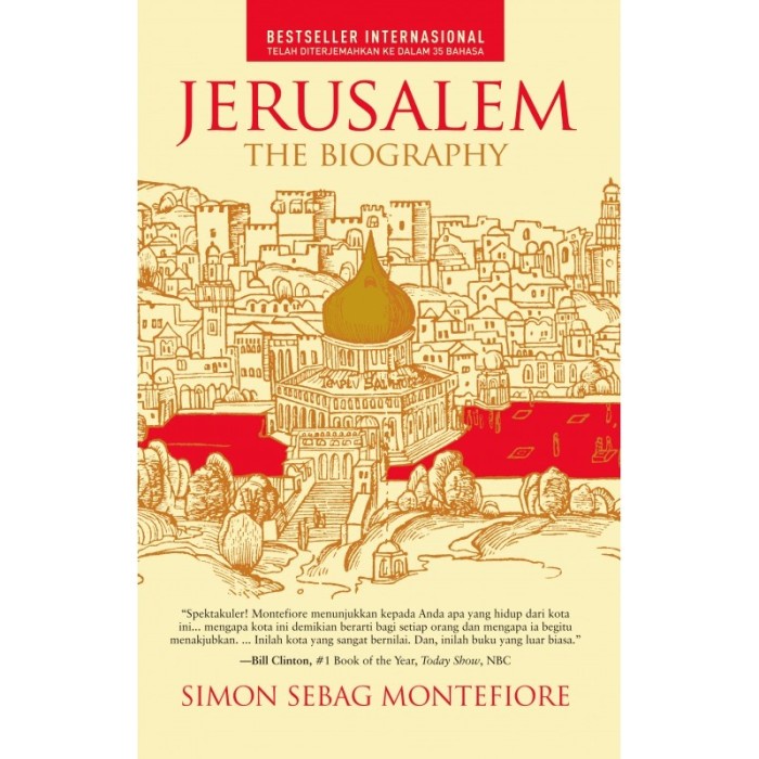 

DISKON SPESIAL JERUSALEM THE BIOGRAPHY - OLEH SIMON SEBAG MONTEFIORE (HARD COVER) TERLARIS