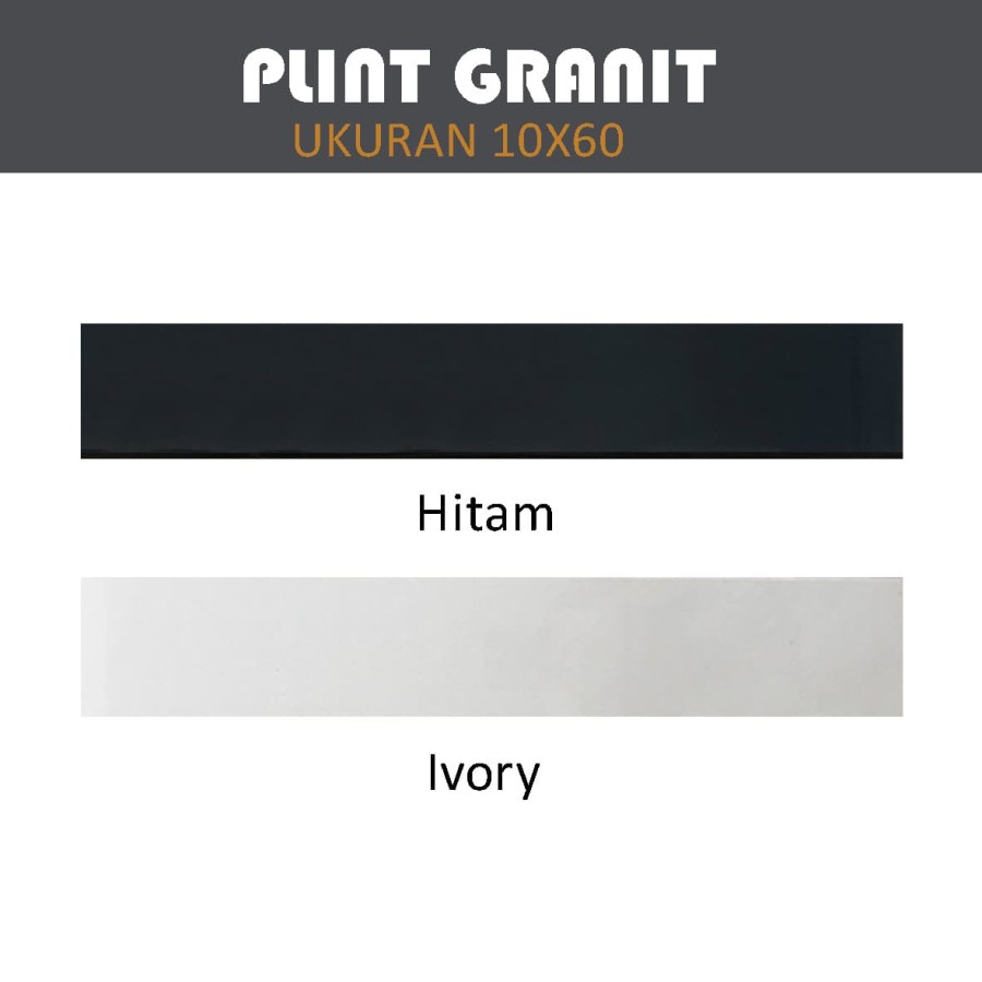Plin Granit 10x60 / Plint Granit / List Plank Lantai / Skirting / List Dinding