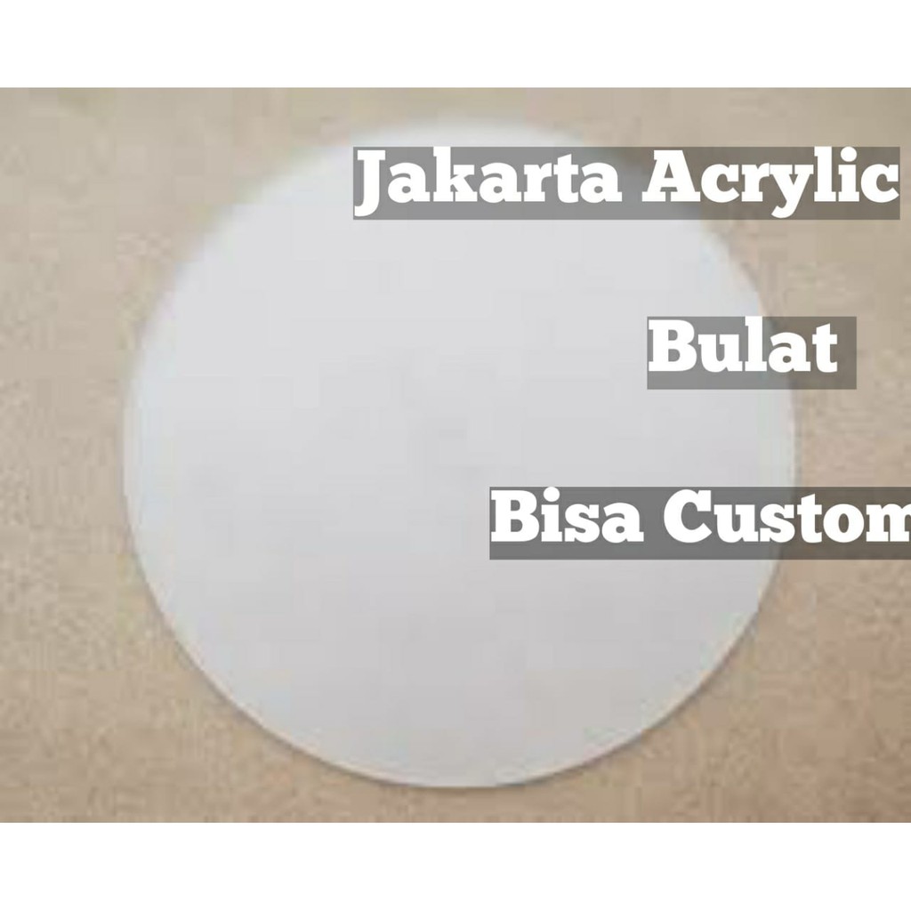 Acrylic Putih Susu 2mm 3mm 5mm Bulat Custom Diameter Akrilik LaserCut Termurah