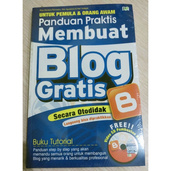 PANDUAN PRAKTIS MEMBUAT BLOG GRATIS SECARABOTODIDAK