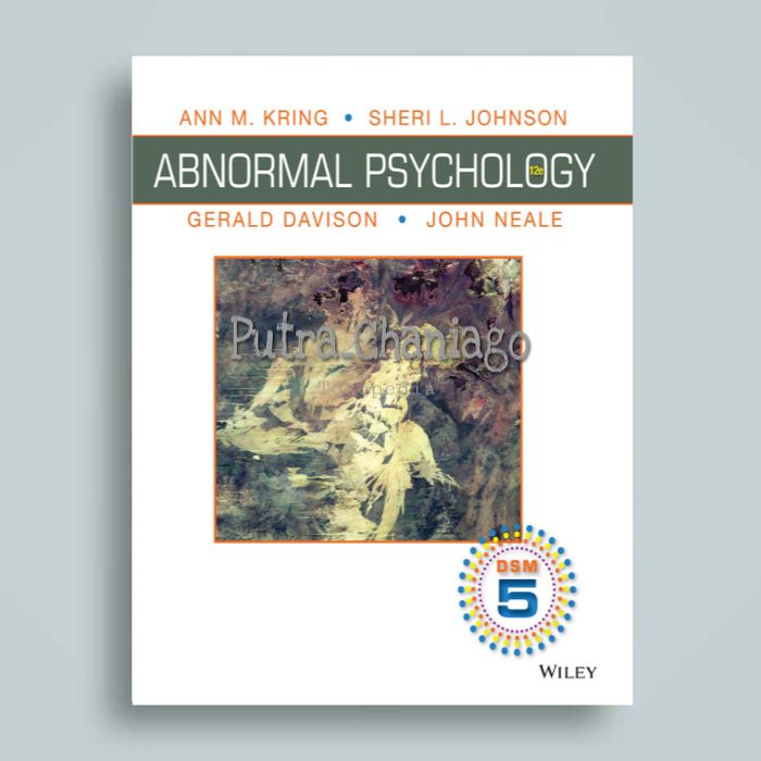 Buku - Abnormal Psychology 12e BY Gerald Davison Kring 12