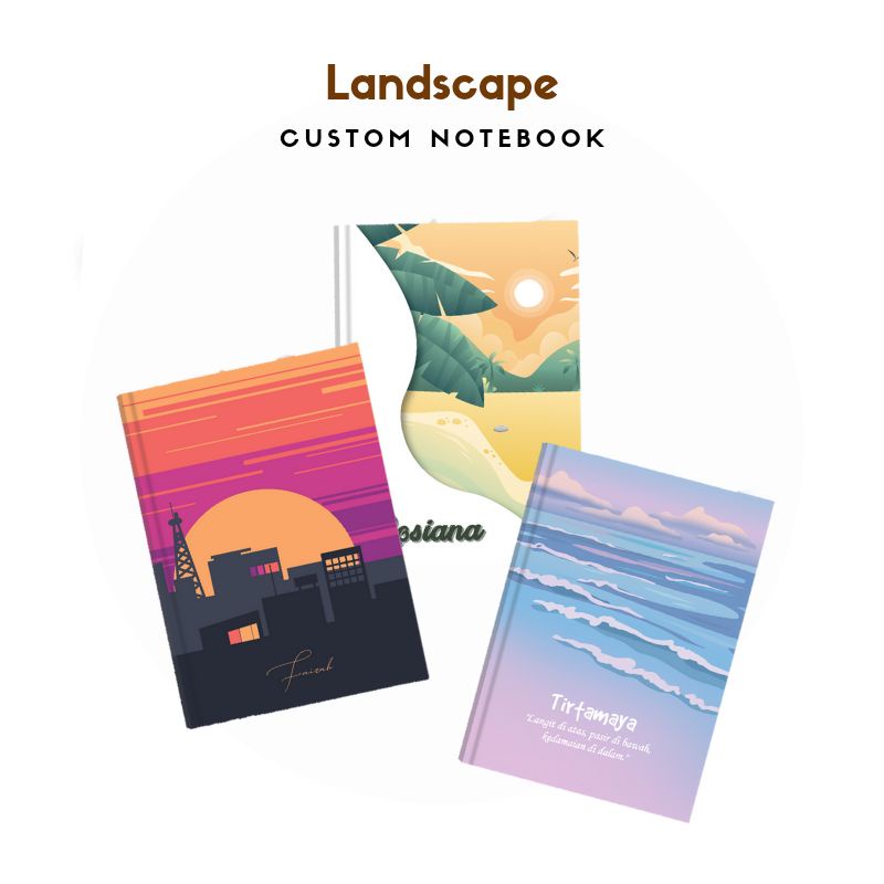 

NOTEBOOK CUSTOM BUKU CATATAN DIARY AGENDA PEMANDANGAN LANDSCAPE PANTAI GUNUNG