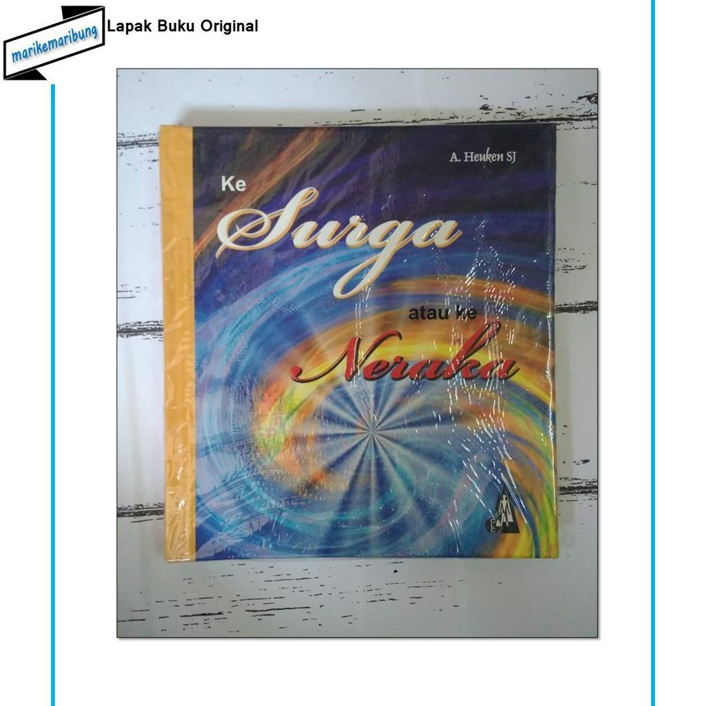 Buku Seri Meditasi Bergambar – Ke Surga atau Ke Neraka