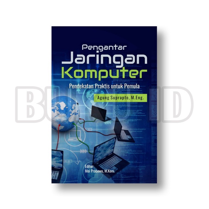 Jual Buku Pengantar Jaringan Komputer Pendekatan Praktis Untuk Pemula ...