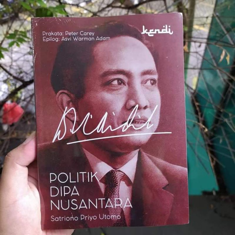 Buku Politik Dipa Nusantara - Satriono Priyo Utomo - Original