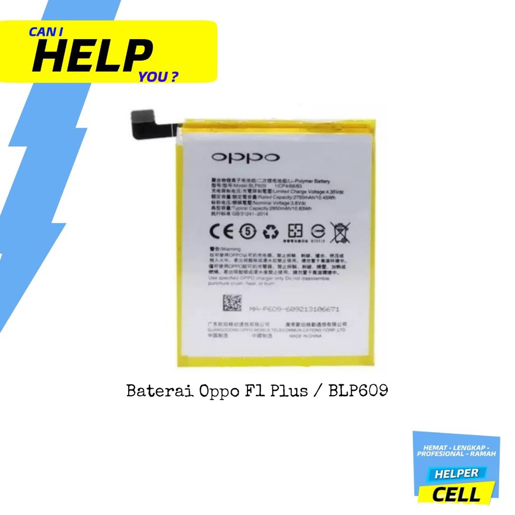Baterai Oppo F1 Plus / F1+ / BLP609