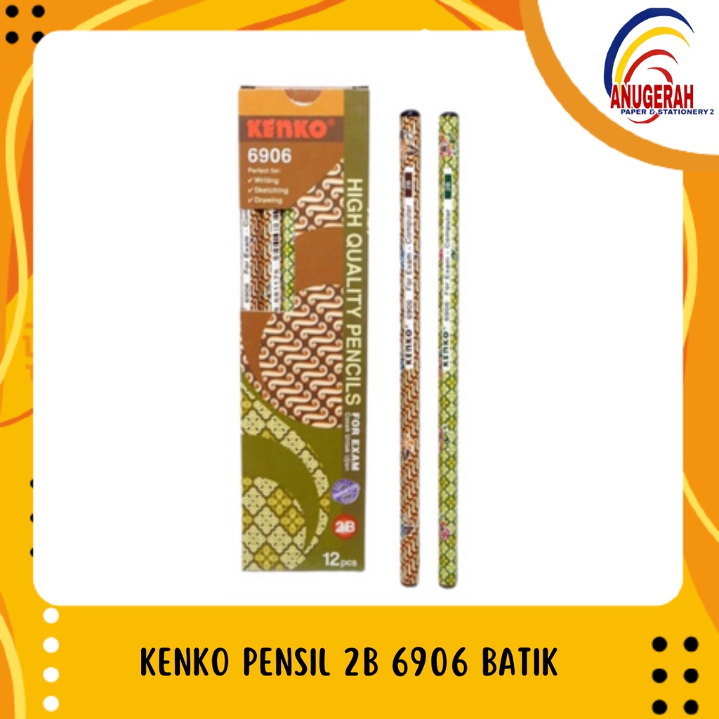 

KENKO PENSIL 2B 6906 BATIK (LSN)
